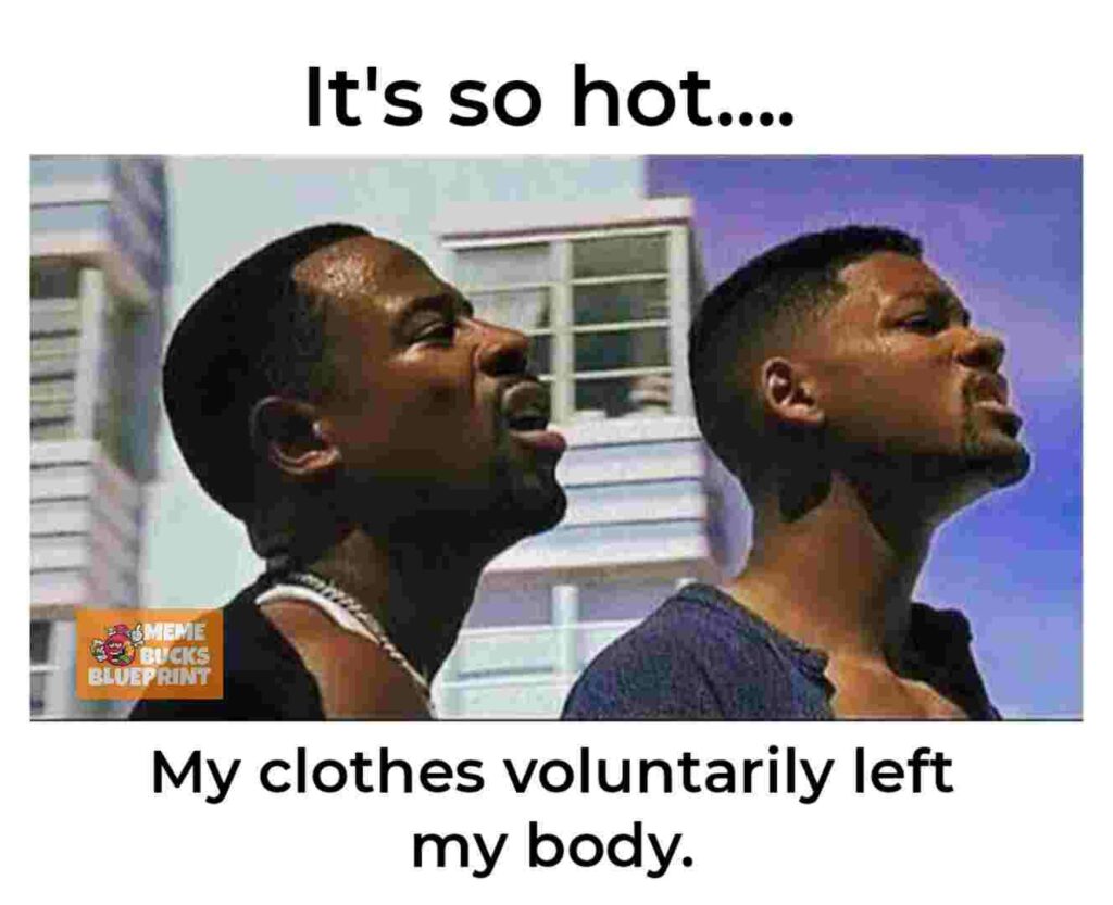 It's Hot Meme: The Hilarious Way the Internet Handles the Heat